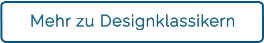 Mehr zu Designklassikern