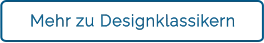 Mehr zu Designklassikern