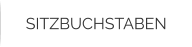 SITZBUCHSTABEN